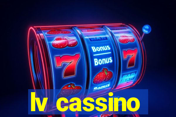 lv cassino